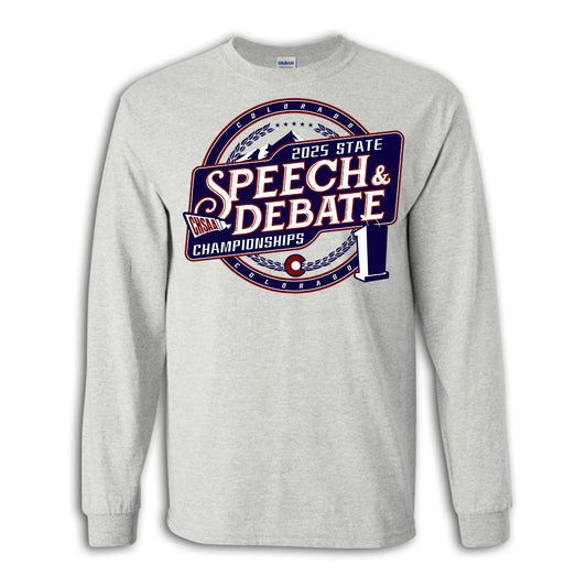 2025 CHSAA State Championship Speech & Debate Long Sleeve Shirt