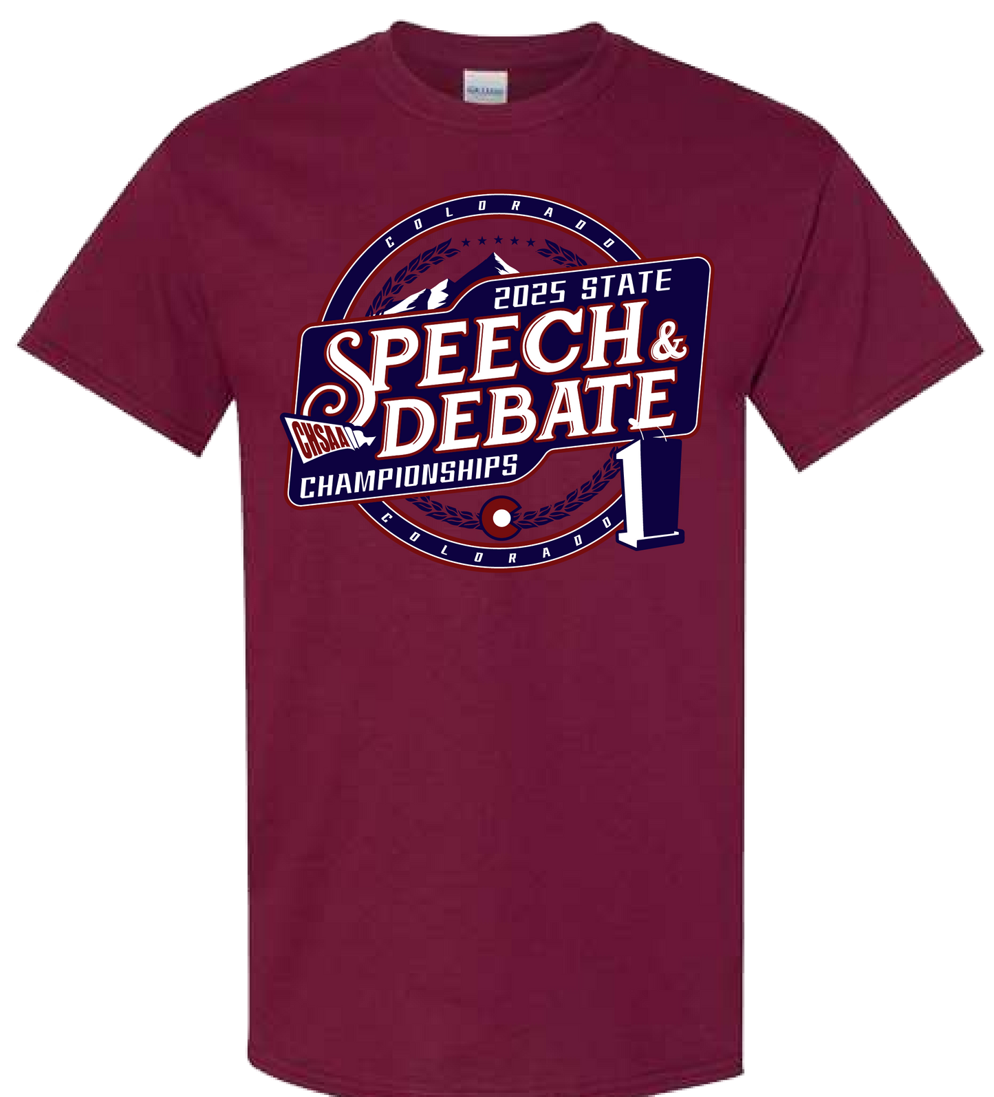 2025 CHSAA State Championship Speech & Debate T-Shirt - MAROON